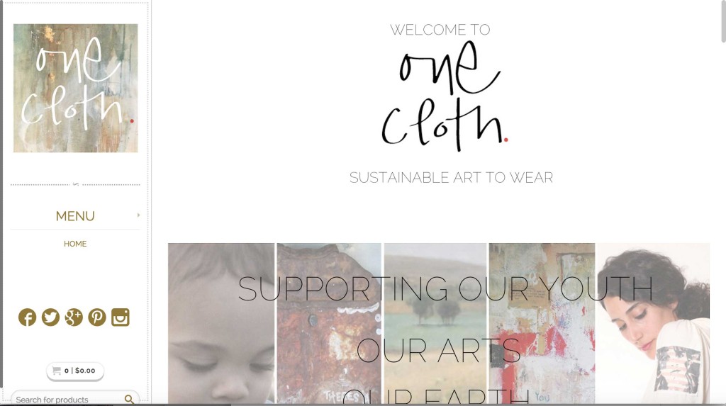 One Cloth website design showcasing sustainable art to wear and supporting youth arts.